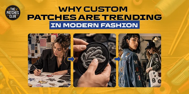Why Custom Patches Are Trending in Modern Fashion