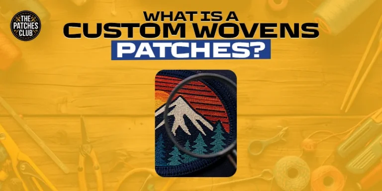 What Is A Custom Woven Patch? A Complete Guide