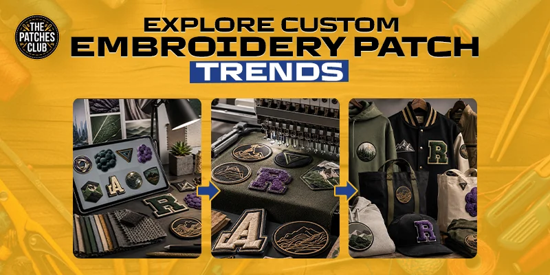 Explore Custom Embroidery Patch Trends in 2026 