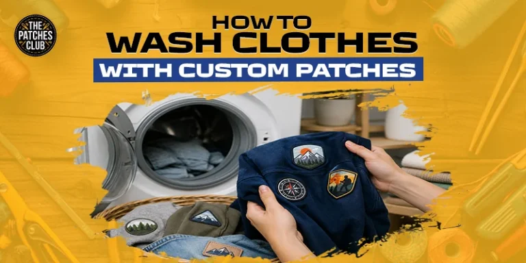How to Wash Clothes with Custom Patches