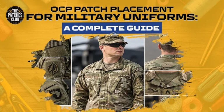 OCP Patch Placement for Military Uniforms: A Complete Guide
